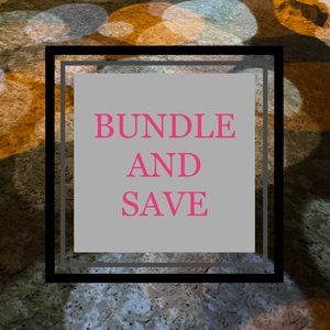 Bundle and save!!!